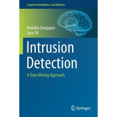 Intrusion Detection: A Data Mining Approach 平裝版, Springer, 英文