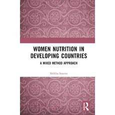 (英文圖書) Women Nutrition in Developing Countries: A Mixed Method Approach 精裝版, Routledge, 英文