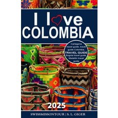 (英文圖書) I love Colombia Travel Guide: Travel guide Colombia Cartagena travel guide Bogota travel gu... 平裝版, Independently Published, 英文