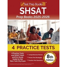 (英文圖書) SHSAT Prep Books 2024-2025: 4 Practice Tests and SHSAT Math and ELA Study Guide for the New Y... 平裝版, Test Prep Books, 英文