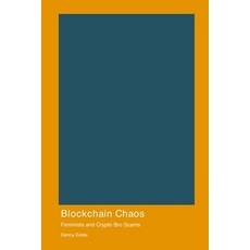 (英文圖書) Blockchain Chaos 平裝版, 英文