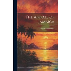 (英文圖書) The Annals of Jamaica 精裝版, Legare Street Press, 英文