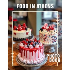 (英文圖書) Food in Athens Photo Book: Featuring 40 Delicious Dishes Captured In Stunning D... 平裝版, Independently Published, 英文