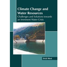 (英文圖書) Climate Change and Water Resources: Challenges and Solutions Towards an Imminent Water Crisis 精裝版, Callisto Reference, 英文