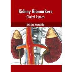 (英文圖書) Kidney Biomarkers: Clinical Aspects 精裝版, Murphy & Moore Publishing, 英文