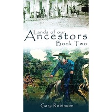 (英文圖書)Lands of our Ancestors Book Two 精裝版, Tribal Eye Productions, 英文