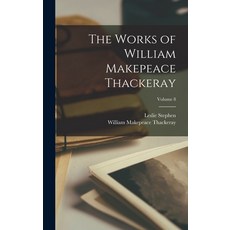 (英文圖書) The Works of William Makepeace Thackeray; Volume 8 精裝版, Legare Street Press, 英文