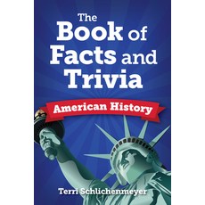 (英文圖書) The Big Book of Trivia and Facts: American History 平裝版, Visible Ink Press, 英文