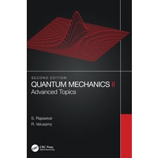 (英文圖書) Quantum Mechanics II: Advanced Topics 精裝版, CRC Press, 英文