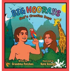(英文圖書)Big HOORAYS: God's Creation Days 精裝版, Selfpublishing.com, 英文