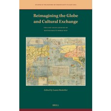 (英文圖書) Reimagining the Globe and Cultural Exchange: The East Asian Legacies of Matteo Ricci's World Map 精裝版, Brill, 英文