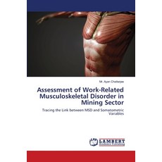 (英文圖書) Assessment of Work-Related Musculoskeletal Disorder in Mining Sector 平裝版, LAP Lambert Academic Publis..., 英文