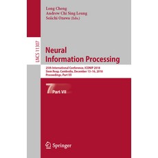 (英文圖書) Neural Information Processing: 25th International Conference Iconip 2018 Siem Reap Cambodi... 平裝版, Springer, 英文