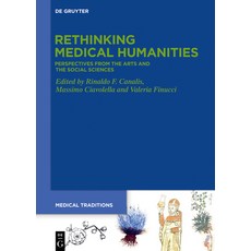 (英文圖書) Rethinking Medical Humanities 精裝版, de Gruyter, 英文