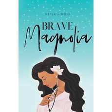 (英文圖書) Brave Magnolia 平裝版, Fulton Books, 英文