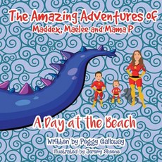 (英文圖書)The Amazing Adventures of Maddex Maelee and Mama P: A Day at the Beach 平裝版, Independently Published, 英文