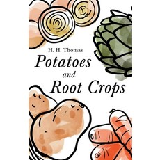 (英文圖書) Potatoes and Root Crops 平裝版, Home Farm Books, 英文