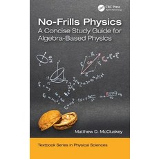 No-Frills Physics: A Concise Study Guide for Algebra-Based Physics 精裝版, CRC Press, 英文