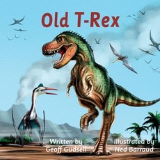 (英文圖書)Old T-Rex 平裝版, Cp Books, 英文