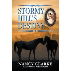 (英文圖書)Stormy Hill's Destiny: Book 7 平裝版, Strategic Book Publishing, 英文