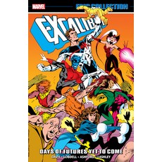 (英文圖書) Excalibur Epic Collection: Days of Futures Yet to Come 平裝版, Marvel Universe, 英文