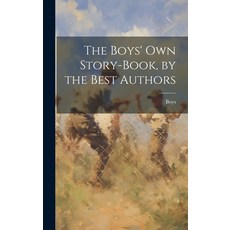 (英文圖書)The Boys' Own Story-Book by the Best Authors 精裝版, Legare Street Press, 英文