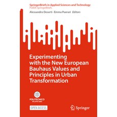 (英文圖書) Experimenting with the New European Bauhaus Values and Principles in Urban Tran... 平裝版, Springer, 英文