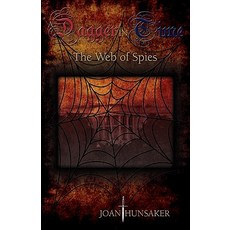 (英文圖書)A Dagger in Time - The Web of Spies 精裝版, Selah Publishing Group, 英文