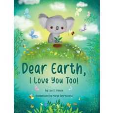 (英文圖書)Dear Earth I Love You Too! 精裝版, Favorite World Press LLC, 英文
