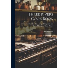 (英文圖書) Three Rivers Cook Book: With Supplement 平裝版, Legare Street Press, 英文