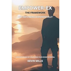 (英文圖書) Empower-Ex: Empower Exponentially - Living Empowered by Unlocking Your Divine P... 平裝版, Independently Published, 英文