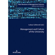 Management and Culture of the University 精裝版, Peter Lang D, 英文