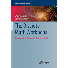 (英文圖書) The Discrete Math Workbook: A Companion Manual for Practical Study 平裝版, Springer, 英文