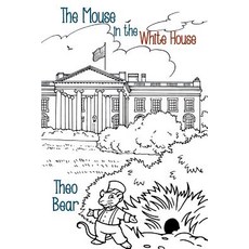 (英文圖書)The Mouse in the White House 平裝版, Authorhouse, 英文