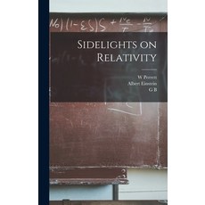 (英文圖書) Sidelights on Relativity 精裝版, Legare Street Press, 英文