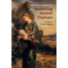 (英文圖書) Redefining Ancient Orphism 平裝版, Cambridge University Press, 英文