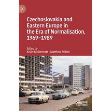 (英文圖書) Czechoslovakia and Eastern Europe in the Era of Normalisation 1969-1989 精裝版, Palgrave MacMillan, 英文