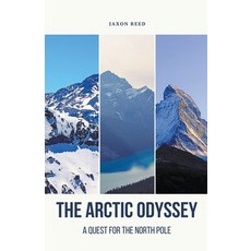 (英文圖書) The Arctic Odyssey: A Quest for the North Pole 平裝版, Rwg Publishing, 英文