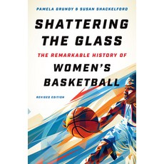 (英文圖書) Shattering the Glass: The Remarkable History of Women's Basketball 平裝版, University of North Carolin..., 英文