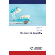 (英文圖書) Biomimetic Dentistry 平裝版, LAP Lambert Academic Publis..., 英文