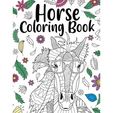 Horse Coloring Book 平裝版, Lulu.com, 英文
