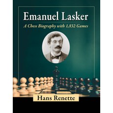 (英文圖書) Emanuel Lasker: A Chess Biography with 1 821 Games 精裝版, McFarland & Company, 英文