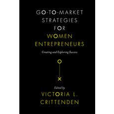 (英文圖書) Go-To-Market Strategies for Women Entrepreneurs: Creating and Exploring Success 精裝版, Emerald Publishing Limited, 英文