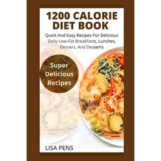 (英文圖書) 1200 Calorie Diet Book: Quick Аnd Eаѕу Recipes Fоr Dеl... 平裝版, Independently Published, 英文