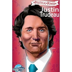 Political Power: Justin Trudeau: Library Edition 精裝版, Tidalwave Productions, 英文