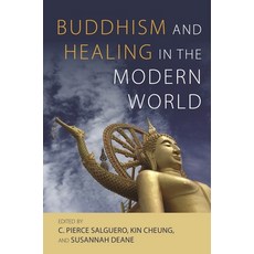 (英文圖書) Buddhism and Healing in the Modern World 精裝版, University of Hawaii Press, 英文