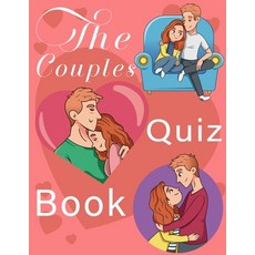 (英文圖書) Quizzes for Couples: 350 Questions All Couples In A Strong Relationship Should Be Able To Answer 平裝版, Independently Published, 英文