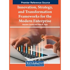 (英文圖書) Innovation Strategy and Transformation Frameworks for the Modern Enterprise 精裝版, IGI Global, 英文