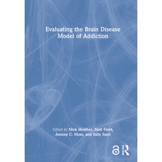 (英文圖書) Evaluating the Brain Disease Model of Addiction 精裝版, Routledge, 英文