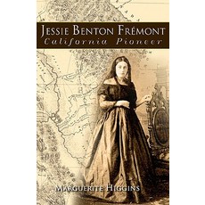 (英文圖書)Jessie Benton Fremont: California Pioneer 平裝版, Beautiful Feet Books, 英文